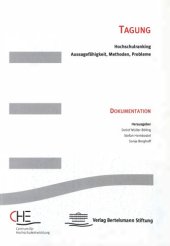 book Hochschulranking : Aussagefähigkeit, Methoden, Probleme ; wissenschaftliche Tagung Berlin 25./26. September 2000. Veranstalter: CHE Centrum für Hochschulentwicklung