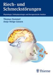 book Riech- und Schmeckstörungen : Physiologie, Pathophysiologie und therapeutische Ansätze ; 14 Tabellen