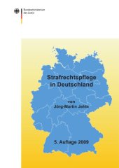 book Strafrechtspflege in Deutschland : Fakten und Zahlen