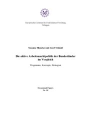 book Die aktive Arbeitsmarktpolitik der Bundesländer im Vergleich : Programme, Konzepte, Strategien