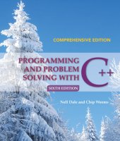 book Programming and Problem Solving with C++: Comprehensive Edition