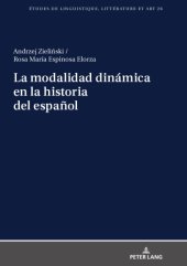 book La modalidad dinámica en la historia del español