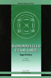 book Raimondo Lullo e la sua arte. Saggi di lettura