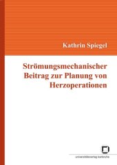 book Strömungsmechanischer Beitrag zur Planung von Herzoperationen