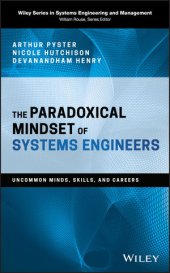 book The Paradoxical Mindset of Systems Engineers: Uncommon Minds, Skills, and Careers