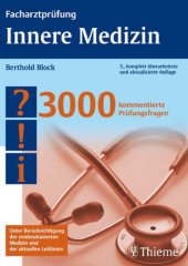 book Facharztprüfung Innere Medizin : 3000 kommentierte Prüfungsfragen