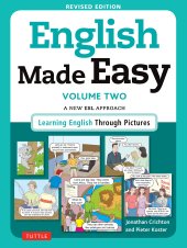 book English Made Easy Volume Two: A New ESL Approach: Learning English Through Pictures