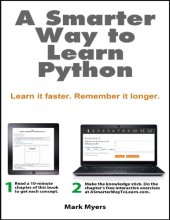 book A Smarter Way to Learn Python: Learn it faster. Remember it longer.