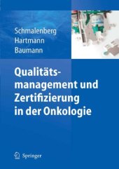 book Qualitätsmanagement und Zertifizierung in der Onkologie : mit 15 Tabellen