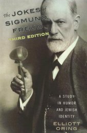 book The Jokes of Sigmund Freud: A Study in Humor and Jewish Identity