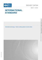 book International Standardd ISO/IEC 24764 : Information technology – Generic cabling systems for data centres