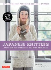 book Japanese Knitting: Patterns for Sweaters, Scarves and More