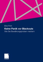 book Keine Panik vor Blackouts : Wie Sie Bewährungsproben meistern