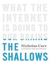 book The Shallows - What the Internet Is Doing to Our Brains