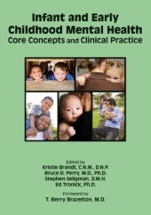 book Infant and Early Childhood Mental Health: Core Concepts and Clinical Practice