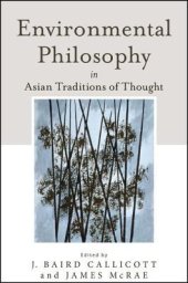 book Environmental Philosophy in Asian Traditions of Thought