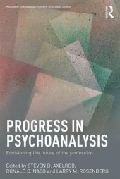 book Progress in Psychoanalysis: Envisioning the Future of the Profession