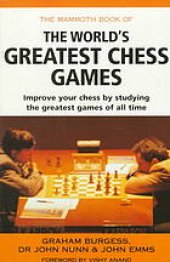 book The mammoth book of the world’s greatest chess games