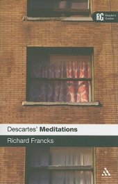 book Descartes’ ’Meditations’: A Reader’s Guide