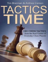 book Tactics time : 1001 chess tactics from the games of everyday chess players