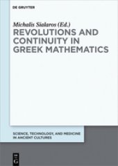 book Revolutions and Continuity in Greek Mathematics