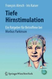 book Tiefe Hirnstimulation : ein Ratgeber für Betroffene bei Morbus Parkinson