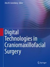 book Digital Technologies in Craniomaxillofacial Surgery