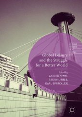 book Global Leisure and the Struggle for a Better World