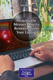 book Imaging the Messier Objects Remotely from Your Laptop