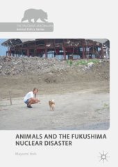 book Animals and the Fukushima Nuclear Disaster