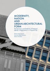 book Modernity, Nation and Urban-Architectural Form