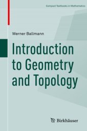 book Introduction to Geometry and Topology