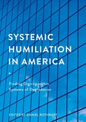 book Systemic Humiliation in America