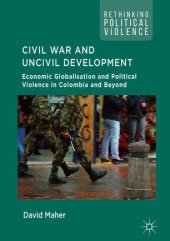 book Civil War and Uncivil Development