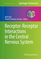 book Receptor-Receptor Interactions in the Central Nervous System