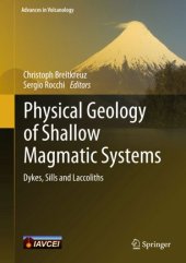 book Physical Geology of Shallow Magmatic Systems