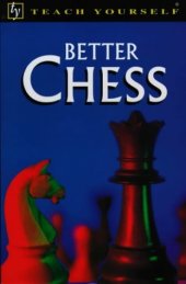 book Teach Yourself Better Chess