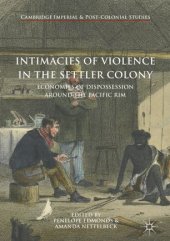 book Intimacies of Violence in the Settler Colony