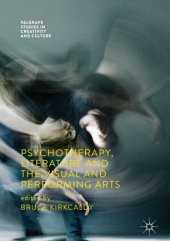 book Psychotherapy, Literature and the Visual and Performing Arts