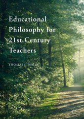 book Educational Philosophy for 21st Century Teachers