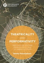 book Theatricality and Performativity