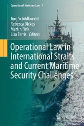 book Operational Law in International Straits and Current Maritime Security Challenges