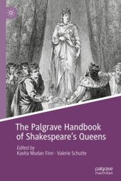 book The Palgrave Handbook of Shakespeare's Queens