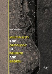 book Multiplicity and Ontology in Deleuze and Badiou