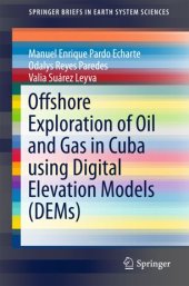 book Offshore Exploration of Oil and Gas in Cuba using Digital Elevation Models (DEMs)