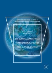 book Risk Journalism between Transnational Politics and Climate Change