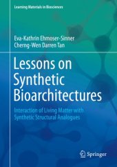 book Lessons on Synthetic Bioarchitectures