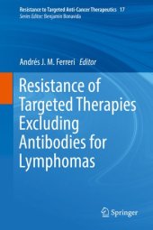 book Resistance of Targeted Therapies Excluding Antibodies for Lymphomas