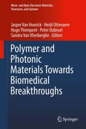 book Polymer and Photonic Materials Towards Biomedical Breakthroughs