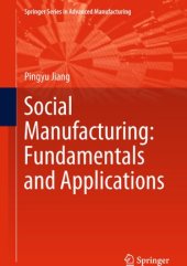 book Social Manufacturing: Fundamentals and Applications